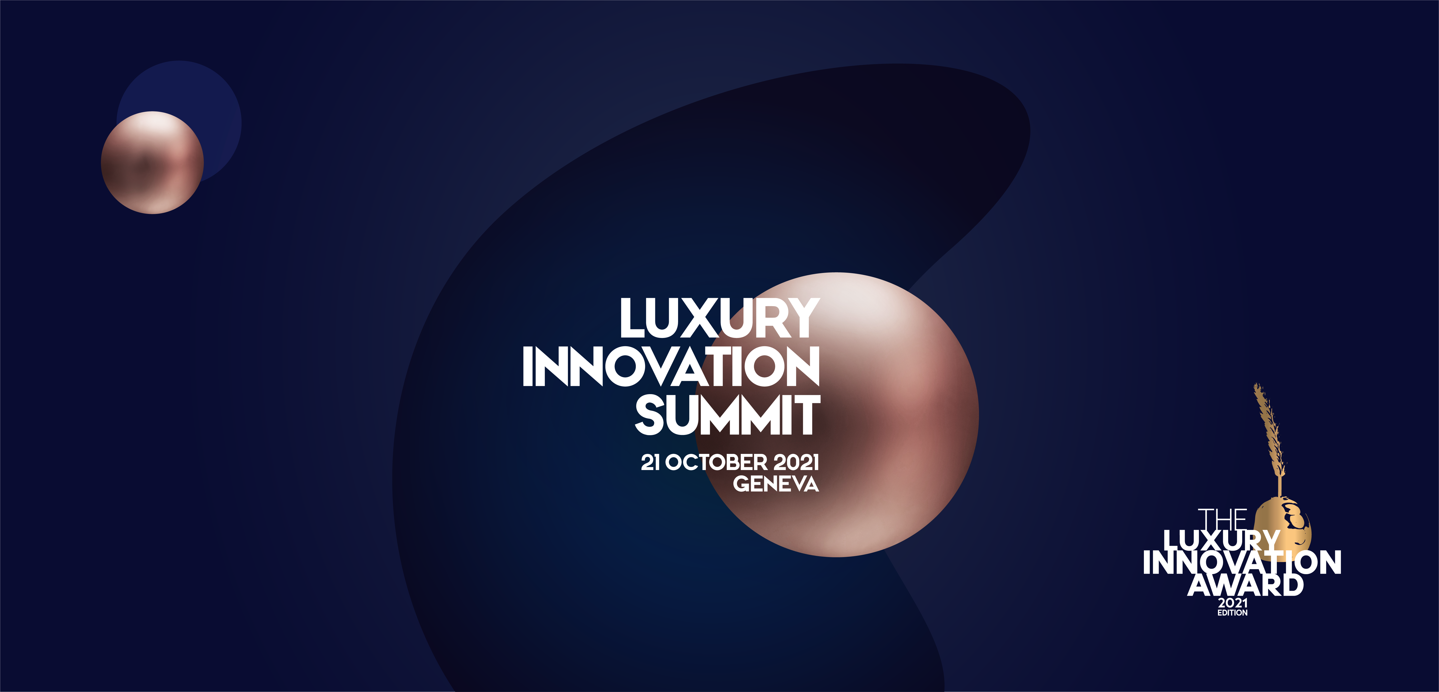 Luxury Innovation Summit, 21 October 2021, Geneva, Switzerland